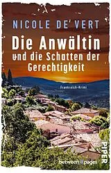 Kartonierter Einband Die Anwältin und die Schatten der Gerechtigkeit von Nicole de Vert