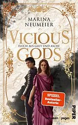 Kartonierter Einband Vicious Gods  Fluch aus Glut und Asche von Marina Neumeier