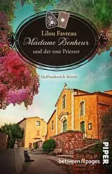 Kartonierter Einband Madame Bonheur und der tote Priester von Lilou Favreau
