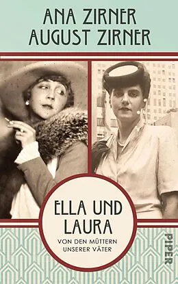 E-Book (epub) Ella und Laura von Ana Zirner, August Zirner