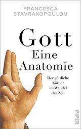 E-Book (epub) Gott - Eine Anatomie von Francesca Stavrakopoulou