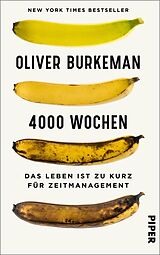 E-Book (epub) 4000 Wochen von Oliver Burkeman