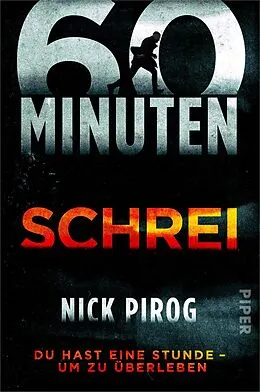 E-Book (epub) 60 Minuten  Schrei von Nick Pirog