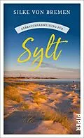 E-Book (epub) Gebrauchsanweisung für Sylt von Silke von Bremen