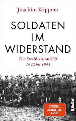 E-Book (epub) Soldaten im Widerstand von Joachim Käppner