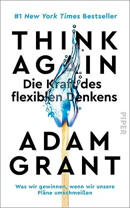 E-Book (epub) Think Again - Die Kraft des flexiblen Denkens von Adam Grant