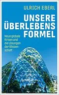E-Book (epub) Unsere Überlebensformel von Ulrich Eberl