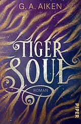 E-Book (epub) Tiger Soul von G. A. Aiken
