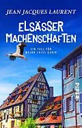 E-Book (epub) Elsässer Machenschaften von Jean Jacques Laurent