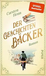 E-Book (epub) Der Geschichtenbäcker von Carsten Henn