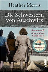 E-Book (epub) Die Schwestern von Auschwitz von Heather Morris