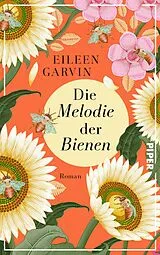 E-Book (epub) Die Melodie der Bienen von Eileen Garvin