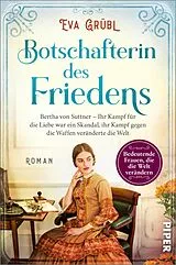 E-Book (epub) Botschafterin des Friedens von Eva Grübl