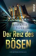 E-Book (epub) Der Reiz des Bösen von Stefanie Ross