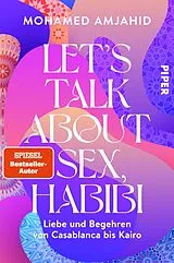 E-Book (epub) Let's Talk About Sex, Habibi von Mohamed Amjahid