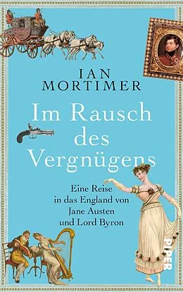 E-Book (epub) Im Rausch des Vergnügens von Ian Mortimer