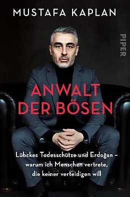E-Book (epub) Anwalt der Bösen von Mustafa Kaplan