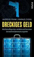 E-Book (epub) Dreckiges Geld von Andreas Frank, Markus Zydra