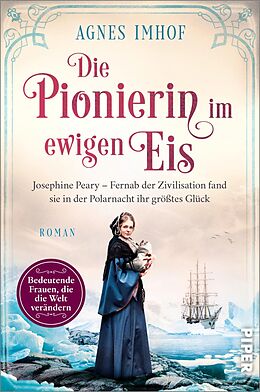 E-Book (epub) Die Pionierin im ewigen Eis von Agnes Imhof