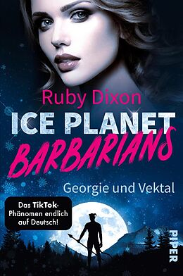 E-Book (epub) Ice Planet Barbarians - Georgie und Vektal von Ruby Dixon