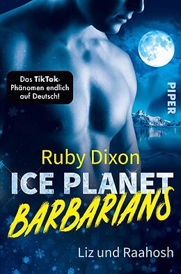 E-Book (epub) Ice Planet Barbarians - Liz und Raahosh von Ruby Dixon