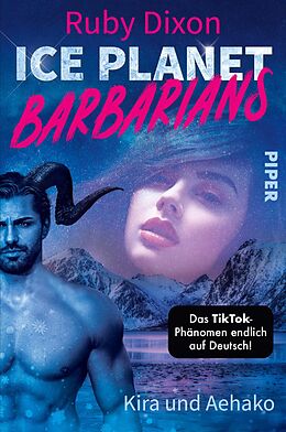 E-Book (epub) Ice Planet Barbarians - Kira und Aehako von Ruby Dixon