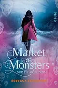 E-Book (epub) Market of Monsters von Rebecca Schaeffer