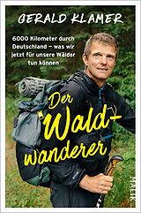 E-Book (epub) Der Waldwanderer von Gerald Klamer