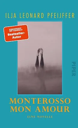 E-Book (epub) Monterosso mon amour von Ilja Leonard Pfeijffer