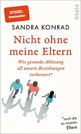 E-Book (epub) Nicht ohne meine Eltern von Sandra Konrad