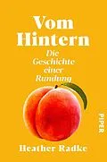 E-Book (epub) Vom Hintern von Heather Radke