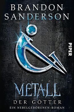 E-Book (epub) Metall der Götter von Brandon Sanderson