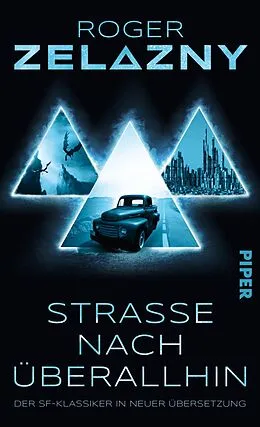 E-Book (epub) Straße nach überallhin von Roger Zelazny