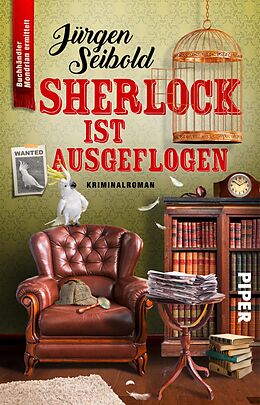 E-Book (epub) Sherlock ist ausgeflogen von Jürgen Seibold