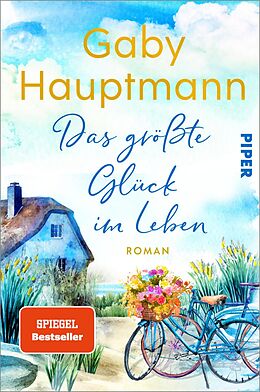 E-Book (epub) Das größte Glück im Leben von Gaby Hauptmann