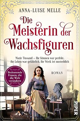 E-Book (epub) Die Meisterin der Wachsfiguren von Anna-Luise Melle