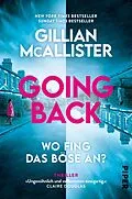 E-Book (epub) Going Back - Wo fing das Böse an? von Gillian McAllister