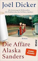 E-Book (epub) Die Affäre Alaska Sanders von Joël Dicker