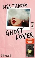 E-Book (epub) Ghost Lover von Lisa Taddeo