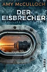 E-Book (epub) Der Eisbrecher von Amy McCulloch
