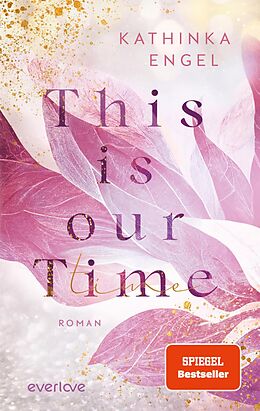 E-Book (epub) This is Our Time von Kathinka Engel