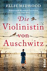 E-Book (epub) Die Violinistin von Auschwitz von Ellie Midwood