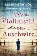 E-Book (epub) Die Violinistin von Auschwitz von Ellie Midwood