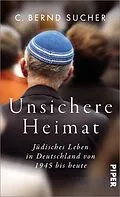 E-Book (epub) Unsichere Heimat von C. Bernd Sucher