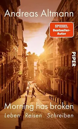 E-Book (epub) Morning has broken von Andreas Altmann