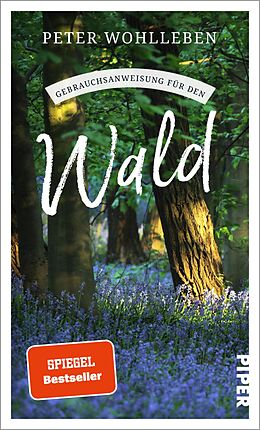 E-Book (epub) Gebrauchsanweisung für den Wald von Peter Wohlleben