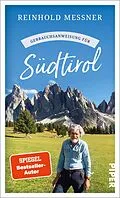 E-Book (epub) Gebrauchsanweisung für Südtirol von Reinhold Messner