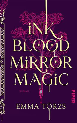 E-Book (epub) Ink Blood Mirror Magic von Emma Törzs