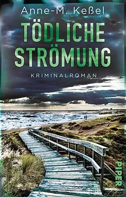 E-Book (epub) Tödliche Strömung von Anne-M. Keßel