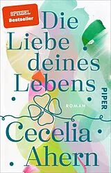 E-Book (epub) Die Liebe deines Lebens von Cecelia Ahern